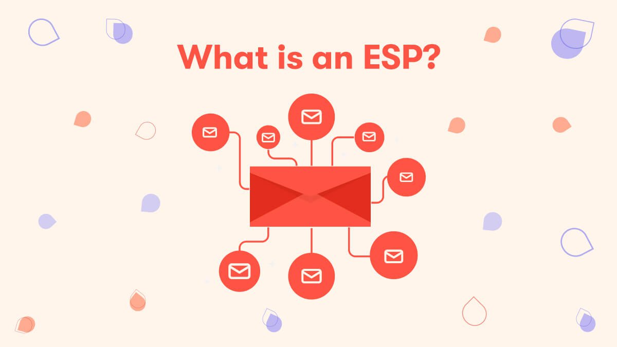 What Is an Email Service Provider (ESP)? + Best Ones for {year} main image